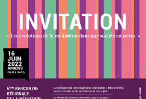 Invitation 6eme rencontre régionale de la médiation